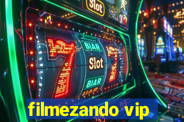 filmezando vip